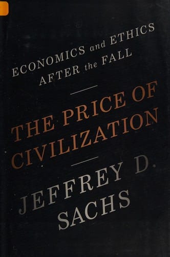 The price of civilization: economics and ethics after the fall