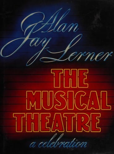 The musical theatre: a celebration