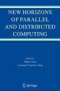 New Horizons of Parallel and Distributed Computing