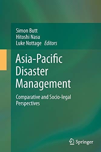 Asia-Pacific Disaster Management: Comparative and Socio-legal Perspectives