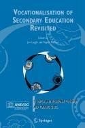 Vocationalisation of Secondary Education Revisited