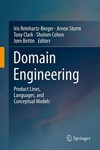 Domain Engineering: Product Lines, Languages, and Conceptual Models