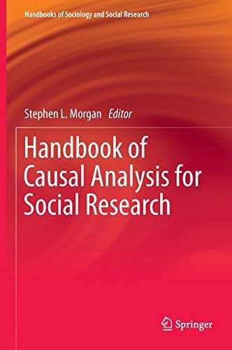 Handbook of Causal Analysis for Social Research