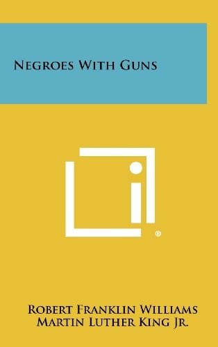 Negroes With Guns