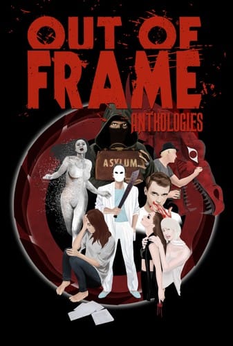 Out of Frame Anthologies