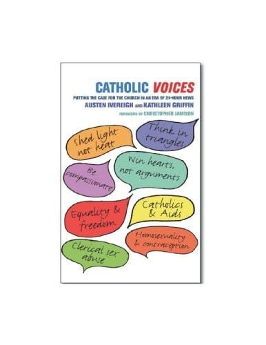 Catholic Voices: Putting the Case for the Church in the Era of 24-Hour News