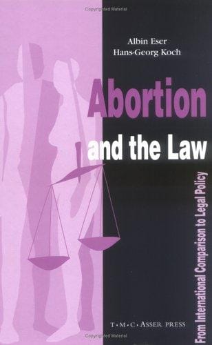 Abortion and the Law: From International Comparison to Legal Policy