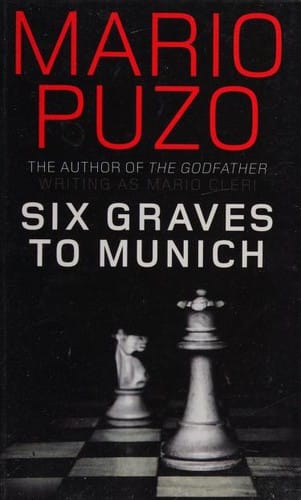 Six Graves to Munich