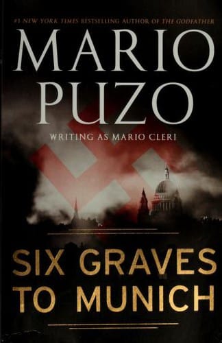 Six Graves to Munich