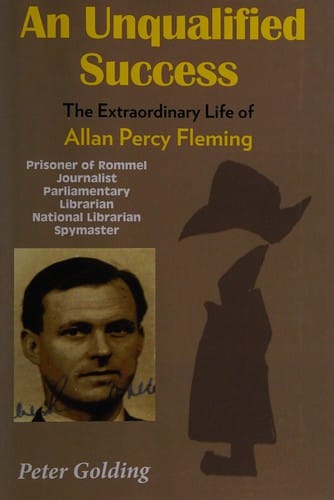 An unqualified success: the extraordinary life of Allan Percy Fleming