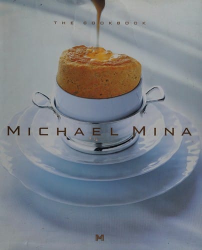 Michael Mina: the cookbook