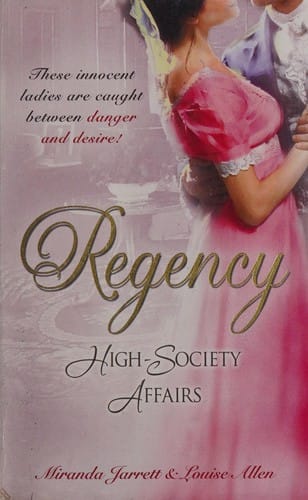 Regency High-Society Affairs (Sparhawk's Lady; The Earl's Intended Wife)