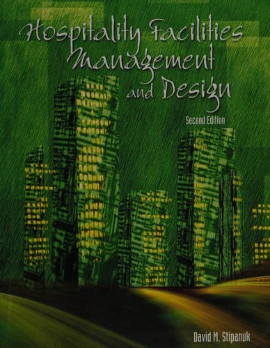 Hospitality facilities management and design