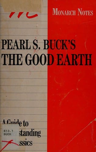 Pearl Buck's the Good Earth