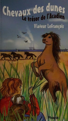 Chevaux des dunes: le trésor de l'Acadien