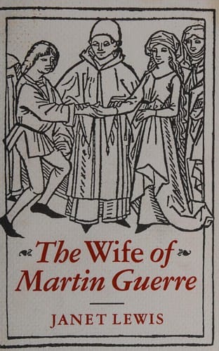 The wife of Martin Guerre.