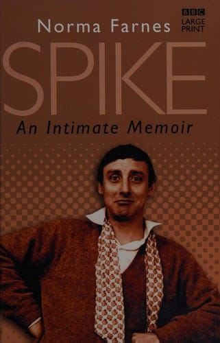 Spike: an intimate memoir