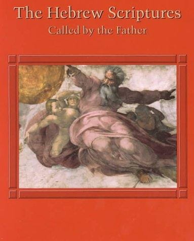 Hebrew Scriptures: Called by the Father