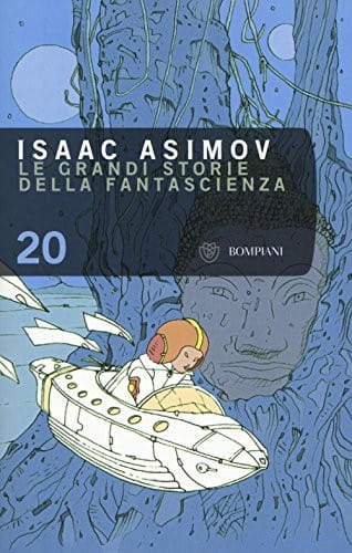 Le grandi storie della fantascienza 20