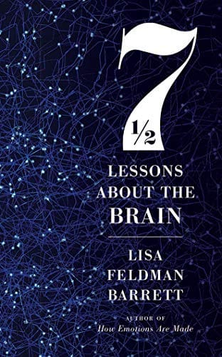 Seven and a Half Lessons About the Brain