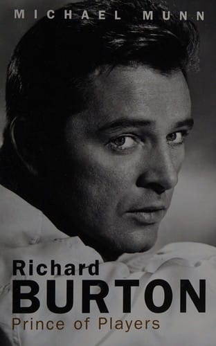 Richard Burton: prince of players