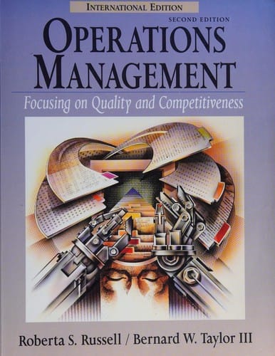 Operations management: focusing on quality and competitiveness