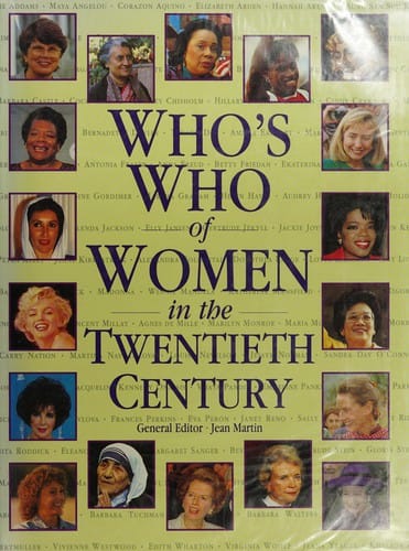Who's who of women in the twentieth century