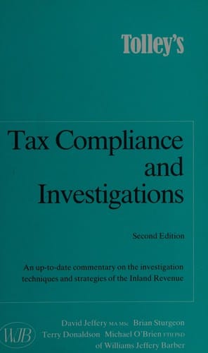Tolley's Tax Compliance and Investigations (Tolley's Tax Compliance & Investigations)
