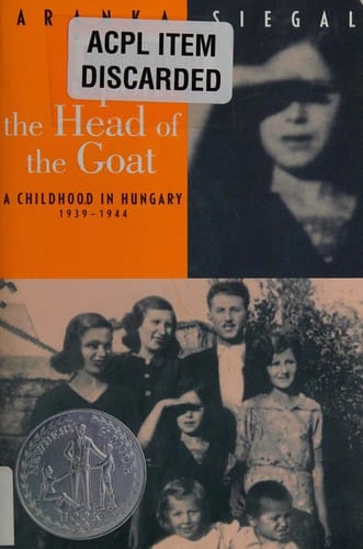 Upon the head of the goat: a childhood in Hungary, 1939-1944