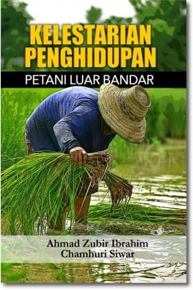 Kelestarian Penghidupan Petani Luar Bandar