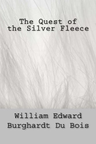 The Quest of the Silver Fleece: A Novel.