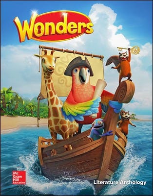 Wonders Literature Anthology - Grade 1, Volume 4