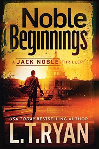 Noble Beginnings: A Jack Noble Novel