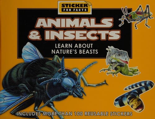 Animals & insects: learn about nature's beasts