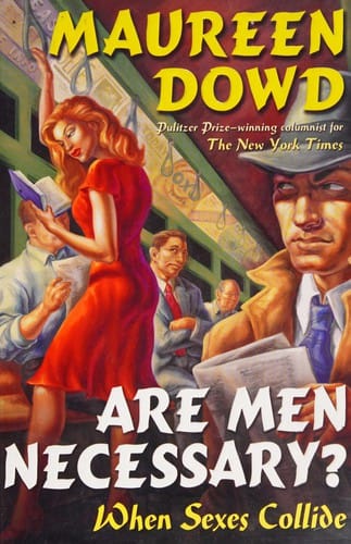 Are men necessary?: when sexes collide