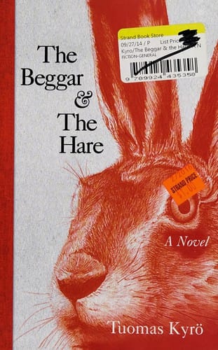 The beggar & the hare: a novel