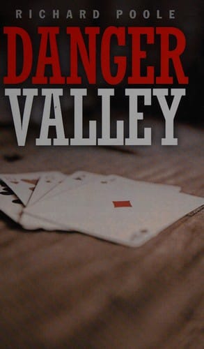 Danger Valley