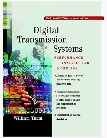 Digital transmission systems: performance analysis and modeling