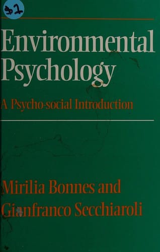 Environmental Psychology: a Psycho-social Introduction