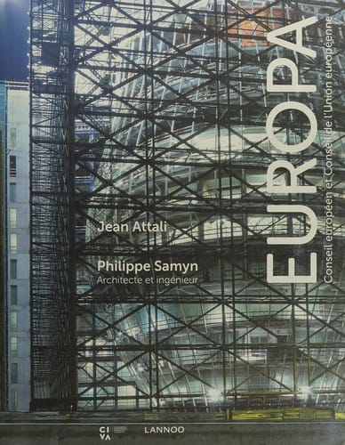Europa: Conseil européen et Conseil de l'Union européenne : chronique d'un nouveau siège, 2005-2013