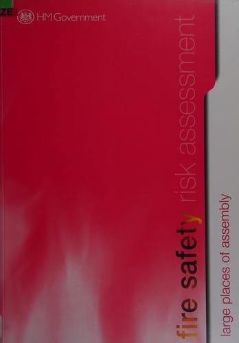 Fire safety risk assessment: large places of assembly