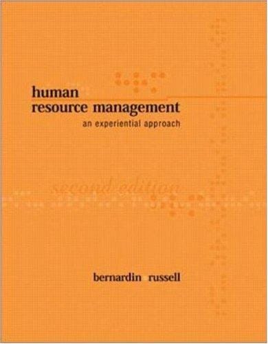Human Resource Management: An Experiential Approach