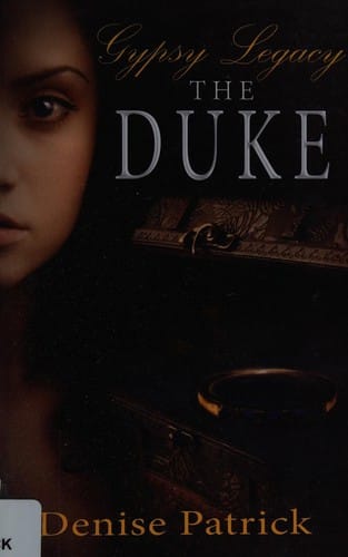 Gypsy legacy: The Duke
