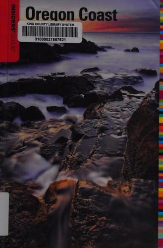 Insiders' guide to the Oregon Coast