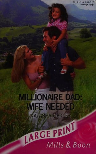 Millionaire Dad: Wife Needed