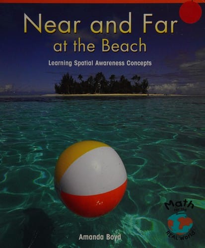 Near and far at the beach: learning spatial awareness concepts