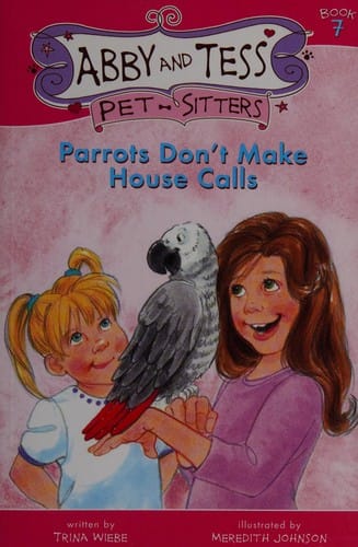Parrots don't make house calls