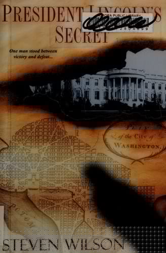 President Lincoln's secret