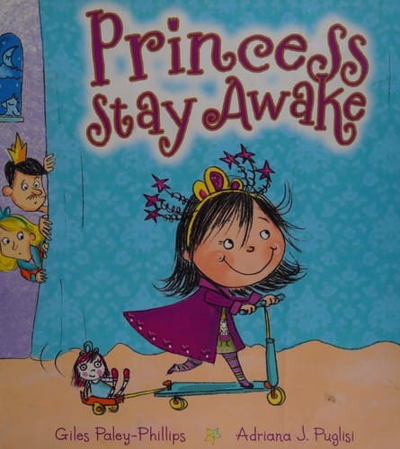Princess Stay Awake