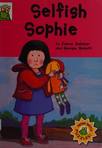 Selfish Sophie